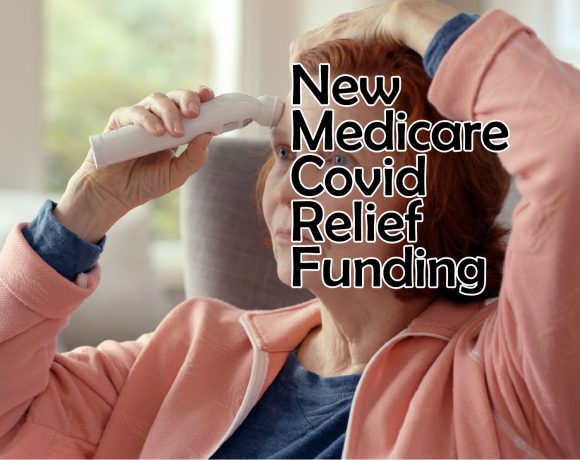 New Medicare Covid Relief Funding